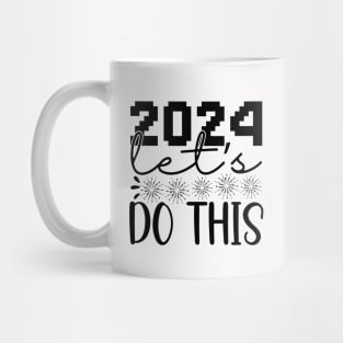 2024 Let's Do This Mug